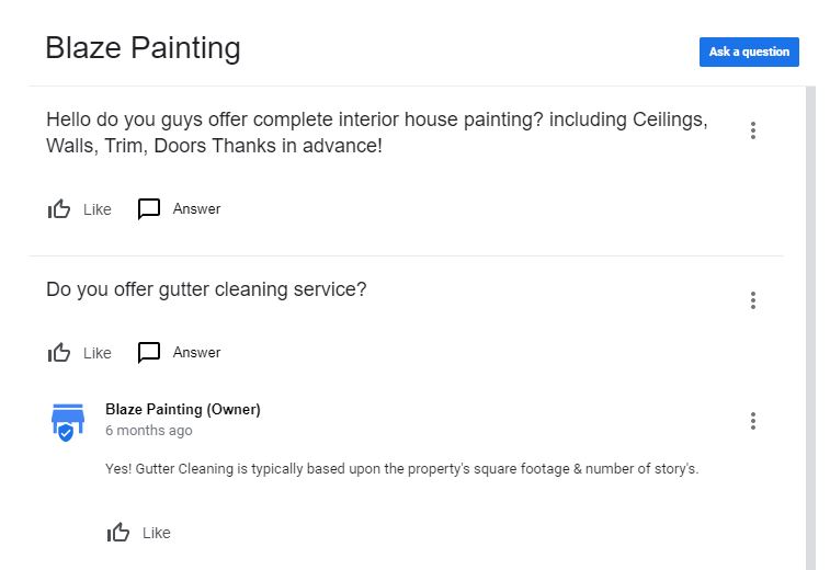 A screenshot to show a person managing a GMB what the question and answer section looks like. This image is for Blaze Painting and includes one question answered by the business owner and one not answered.